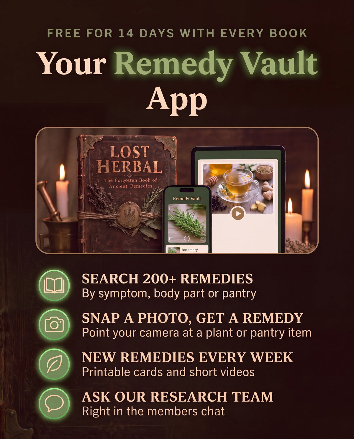 The Remedy Vault app, free for 14 days: search every remedy, snap a photo of a plant, new remedies each week and the members chat
